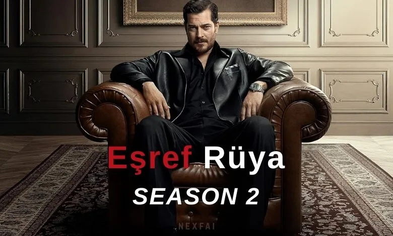 سریال ترکی اشرف رؤیا (Esref Rüya)